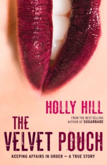 The Velvet Pouch, Paperback / softback Book The Velvet Pouch, Paperback / softback Book