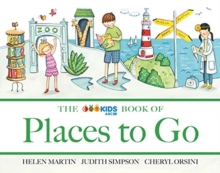 The ABC Book of Places to Go, Paperback / softback Book The ABC Book of Places to Go, Paperback / softback Book
