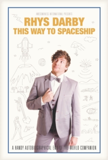 This Way to Spaceship, Paperback / softback Book This Way to Spaceship, Paperback / softback Book