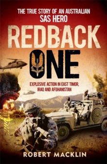 Redback One : The true story of an Australian SAS hero, Paperback / softback Book Redback One : The true story of an Australian SAS hero, Paperback / softback Book