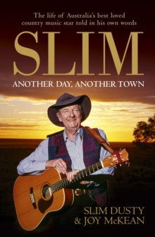 Slim: Another Day, Another Town