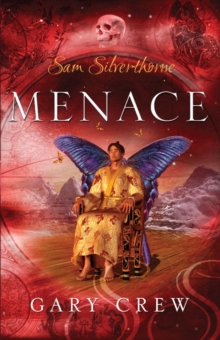 Menace : Sam Silverthorne Book 2