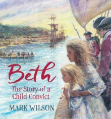 Beth : The Story of a Child Convict