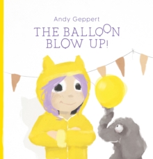 The Balloon Blow Up