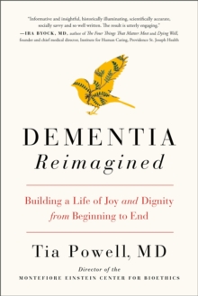 Dementia Reimagined