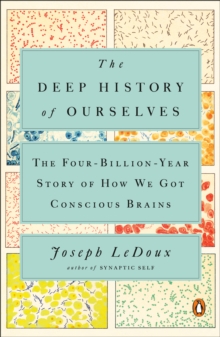 Deep History of Ourselves