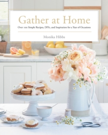 Gather At Home, Hardback Book Gather At Home, Hardback Book