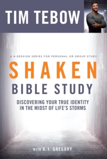 Shaken (Bible Study) : Discovering your True Identity in the Midst of Life's Storms, Paperback Book Shaken (Bible Study) : Discovering your True Identity in the Midst of Life's Storms, Paperback Book