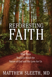 Reforesting Faith, Hardback Book Reforesting Faith, Hardback Book