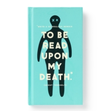 To Be Read Upon My Death Journal