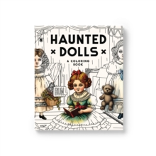 Haunted Dolls Coloring Book Brass Brass Monkey