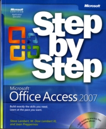 Microsoft Office Access 2007 Step-by-Step, Mixed media product Book Microsoft Office Access 2007 Step-by-Step, Mixed media product Book