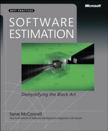 Software Estimation : Demystifying the Black Art