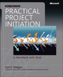 Practical Project Initiation : A Handbook with Tools