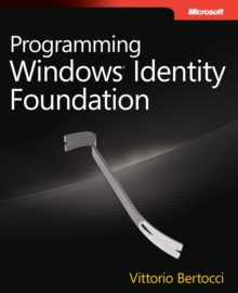 Programming Windows Identity Foundation