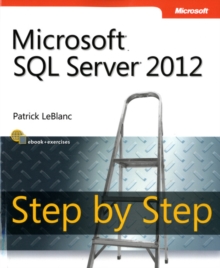 Microsoft SQL Server 2012 Step by Step, Paperback Book Microsoft SQL Server 2012 Step by Step, Paperback Book