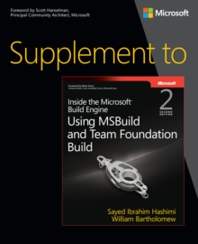 Supplement to Inside the Microsoft Build Engine : Using MSBuild and Team Foundation Build