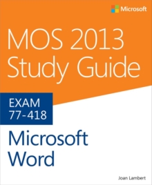 MOS 2013 Study Guide for Microsoft Word