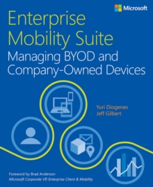 Enterprise Mobility Suite Managing BYOD and Company-Owned Devices