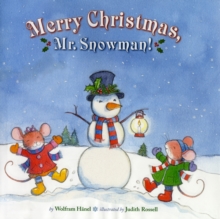Merry Christmas, Mr. Snowman!, Hardback Book Merry Christmas, Mr. Snowman!, Hardback Book