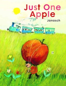 Just One Apple, Hardback Book Just One Apple, Hardback Book