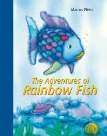 Rainbow Fish: Adventures of Rainbow Fish, Hardback Book Rainbow Fish: Adventures of Rainbow Fish, Hardback Book
