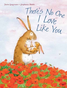 There's No One I Love Like You, Board book Book There's No One I Love Like You, Board book Book