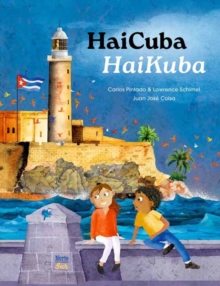 HaiCuba/HaiKuba : Haikus about Cuba in English and Spanish