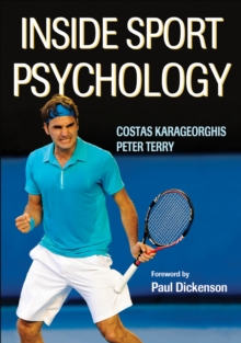 Inside Sport Psychology, Paperback Book Inside Sport Psychology, Paperback Book