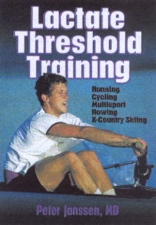 Lactate Threshold Training, Paperback Book Lactate Threshold Training, Paperback Book