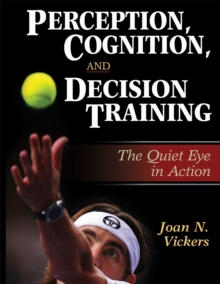 Perception, Cognition and Decision Training, Hardback Book Perception, Cognition and Decision Training, Hardback Book