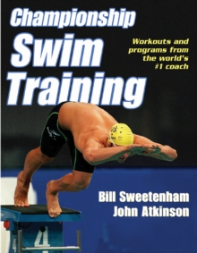 Championship Swim Training, Paperback Book Championship Swim Training, Paperback Book
