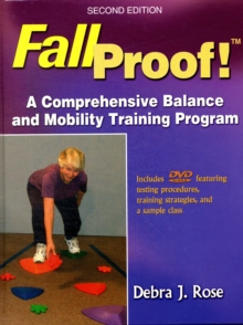 FallProof! : A Comprehensive Balance and Mobility Training Programme, Mixed media product Book FallProof! : A Comprehensive Balance and Mobility Training Programme, Mixed media product Book