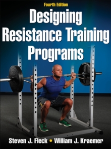 Designing Resistance Training Programs, Hardback Book Designing Resistance Training Programs, Hardback Book