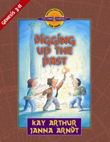 Digging up the Past : Genesis, Chapters 3-11, Paperback Book Digging up the Past : Genesis, Chapters 3-11, Paperback Book