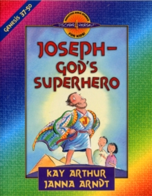 Joseph-God's Superhero : Genesis 37-50, Paperback Book Joseph-God's Superhero : Genesis 37-50, Paperback Book