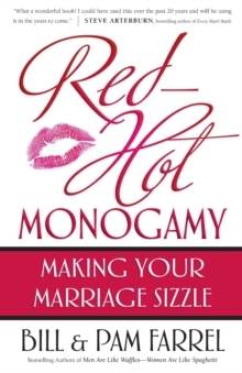 Red-hot Monogamy : Making Your Marriage Sizzle, Paperback Book Red-hot Monogamy : Making Your Marriage Sizzle, Paperback Book
