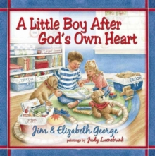 A Little Boy After God's Own Heart, Hardback Book A Little Boy After God's Own Heart, Hardback Book