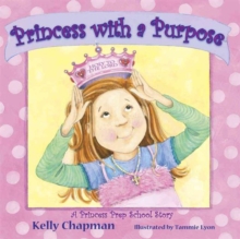 Princess with a Purpose, Hardback Book Princess with a Purpose, Hardback Book