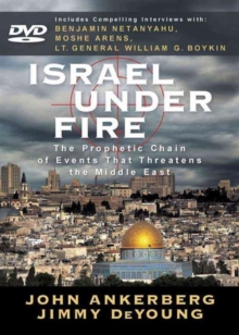 Israel Under Fire : The Prophetic Chain of Events That Threatens the Middle East, DVD video Book Israel Under Fire : The Prophetic Chain of Events That Threatens the Middle East, DVD video Book