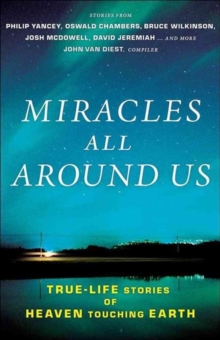 MIRACLES ALL AROUND US, Paperback Book MIRACLES ALL AROUND US, Paperback Book