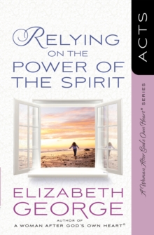Relying on the Power of the Spirit : Acts, EPUB eBook Relying on the Power of the Spirit : Acts, EPUB eBook