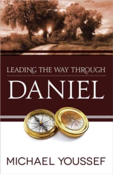 Leading the Way Through Daniel, Paperback Book Leading the Way Through Daniel, Paperback Book