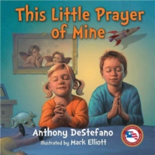 This Little Prayer of Mine, Hardback Book This Little Prayer of Mine, Hardback Book