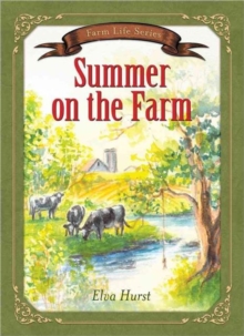 Summer on the Farm, Paperback Book Summer on the Farm, Paperback Book