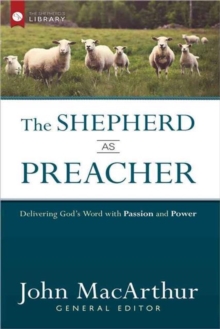 SHEPHERD AS PREACHER THE, Hardback Book SHEPHERD AS PREACHER THE, Hardback Book