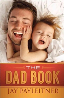 DAD BOOK THE, Hardback Book DAD BOOK THE, Hardback Book