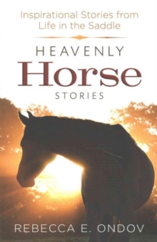 HEAVENLY HORSE STORIES, Paperback Book HEAVENLY HORSE STORIES, Paperback Book