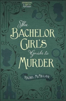 BACHELOR GIRLS GUIDE TO MURDER THE, Paperback Book BACHELOR GIRLS GUIDE TO MURDER THE, Paperback Book