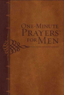 ONEMINUTE PRAYERS FOR MEN GIFT EDITION, Book ONEMINUTE PRAYERS FOR MEN GIFT EDITION, Book